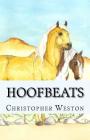 Hoofbeats By Christopher Weston Cover Image