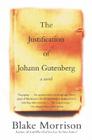 The Justification of Johann Gutenberg: A Novel Cover Image