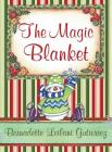 The Magic Blanket Cover Image