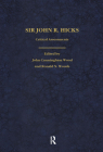 Sir John Hicks: Critical Assessments of Contemporary Economists By John Cunningham Wood (Editor), Ronald N. Woods (Editor) Cover Image