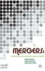 Mergers: Leadership, Performance and Corporate Health (INSEAD Business Press) By D. Fubini, C. Price, M. Zollo Cover Image