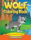 Wolf Coloring Book: Nature Coloring Book Edition Cover Image