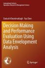 Decision Making and Performance Evaluation Using Data Envelopment Analysis Cover Image