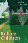 Rubble Children: Seven and a Half Stories (Robert Kroetsch) Cover Image