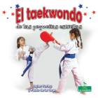 El Taekwondo de Las Pequeñas Estrellas (Little Stars Taekwondo) By Taylor Farley, Pablo de la Vega (Translator) Cover Image