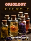 155 Essential Oils By Sr. Belgrave, Oran Z. Cover Image