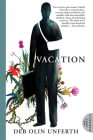 Vacation By Deb Olin Unferth Cover Image