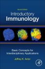 Introductory Immunology: Basic Concepts for Interdisciplinary Applications By Jeffrey K. Actor Cover Image