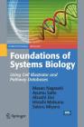 Foundations of Systems Biology: Using Cell Illustrator and Pathway Databases (Computational Biology #13) Cover Image