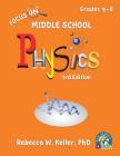 Focus On Middle School Physics Student Textbook 3rd Edition (softcover) By Rebecca W. Keller Cover Image