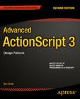 Advanced ActionScript 3: Design Patterns By Ben Smith Cover Image