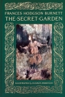 The Secret Garden (Abbeville Illustrated Classics) By Frances Hodgson Burnett, Charles Robinson (Illustrator), Alice A. Carter (Introduction by) Cover Image