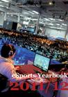eSports Yearbook 2011/12 By Julia Christophers (Editor), Tobias M. Scholz (Editor) Cover Image