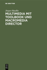 Multimedia mit ToolBook und Macromedia Director Cover Image