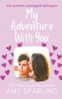 My Adventure with You By Amy Sparling Cover Image