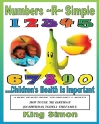 Numbers R Simple Children's Health are Important: Children's Health are Important Cover Image
