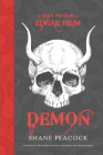 The Dark Missions of Edgar Brim: Demon Cover Image