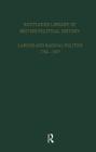 Routledge Library of British Political History: Volume 2: Labour and Radical Politics 1762-1937 By S. Maccoby Cover Image