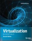 Virtualization Essentials By Matthew Portnoy Cover Image