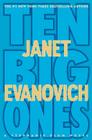 Ten Big Ones: A Stephanie Plum Novel By Janet Evanovich Cover Image