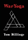 WarYoga By Tom Billinge Cover Image