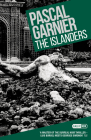 The Islanders: Shocking, Hilarious and Poignant Noir By Pascal Garnier, Emily Boyce (Translator) Cover Image