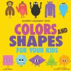 Gujarati Children's Book: Colors and Shapes for Your Kids By Federico Bonifacini (Illustrator), Roan White Cover Image