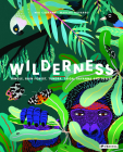 Wilderness: Earth's Amazing Habitats Cover Image