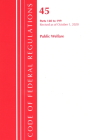 Code of Federal Regulations, Title 45 Public Welfare 140-199, Revised as of October 1, 2020 By Office of the Federal Register (U S ) Cover Image