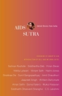 AIDS Sutra: Untold Stories from India By Negar Akhavi (Editor), Amartya Sen (Foreword by) Cover Image