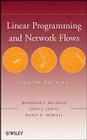 Linear Programming and Network Flows By Mokhtar S. Bazaraa, John J. Jarvis, Hanif D. Sherali Cover Image