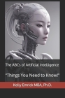 The ABCs of Artificial Intelligence: 