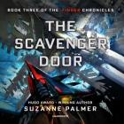 The Scavenger Door By Suzanne Palmer, Paul Woodson (Read by) Cover Image