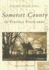 Somerset County (Postcard History) By John E. Jacob, Jason Rhodes Cover Image
