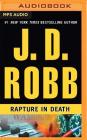 Rapture in Death By J. D. Robb, Susan Ericksen (Read by) Cover Image