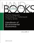 Handbook of Environmental Economics: Volume 4 By Partha Dasgupta (Volume Editor), Subhrendu K. Pattanayak (Volume Editor), V. Kerry Smith (Volume Editor) Cover Image