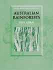 Australian Rainforests (Oxford Biogeography #6) Cover Image