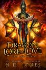 Dragon Lore and Love: Isis and Osiris By N. D. Jones, Phu Thieu (Artist), Covers by Christian (Cover Design by) Cover Image