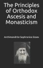 The Principles of Orthodox Ascesis and Monasticism Cover Image