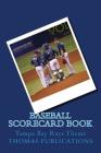 Baseball Scorecard Book: Tampa Bay Rays Theme By Thomas Publications Cover Image