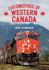 Locomotives of Western Canada Cover Image