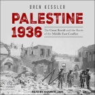 Palestine 1936: The Great Revolt and the Roots of the Middle East Conflict Cover Image