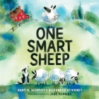 One Smart Sheep By Gary D. Schmidt, Elizabeth Stickney, Sarah Mollo-Christensen (Read by) Cover Image