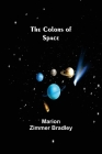 The Colors of Space By Marion Zimmer Bradley Cover Image
