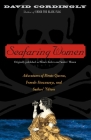Seafaring Women: Adventures of Pirate Queens, Female Stowaways, and Sailors' Wives By David Cordingly Cover Image