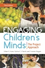 Engaging Children's Minds: The Project Approach Cover Image