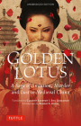Golden Lotus: A Saga of Ambition, Murder and Lust in Medieval China (Unabridged Edition) Cover Image