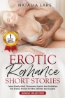 Erotic Romance Short Stories: Taboo Daddy Adult Threesome Explicit and Forbidden Hot Erotica Stories for Men, Women and Couples Cover Image