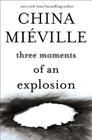 Three Moments of an Explosion: Stories Cover Image