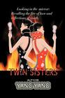 Twin Sisters By Yang Yang Yang, Yang Yang Cover Image